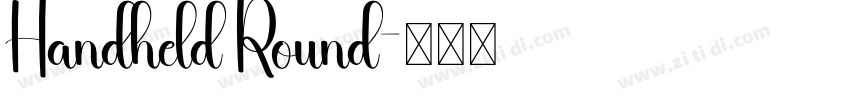 Handheld Round字体转换